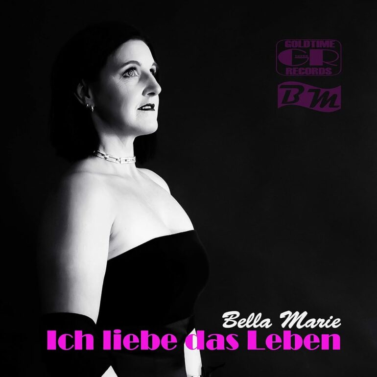 Bella Marie – Ich Liebe Das Leben