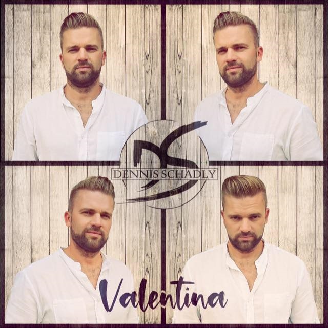 Dennis Schadley – Valentina