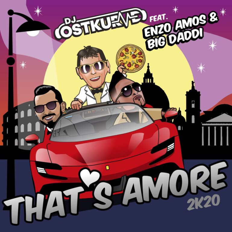 DJ Ostkurve feat. Enzo Amos & Big Daddi – That`s Amore 2k20