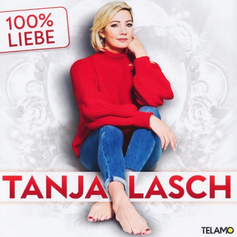 Tanja Lasch – 100% Liebe