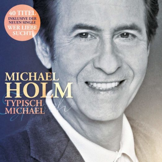 Michael Holm – Typisch Michael