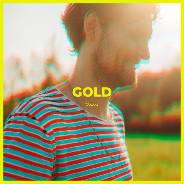 Blum – Gold