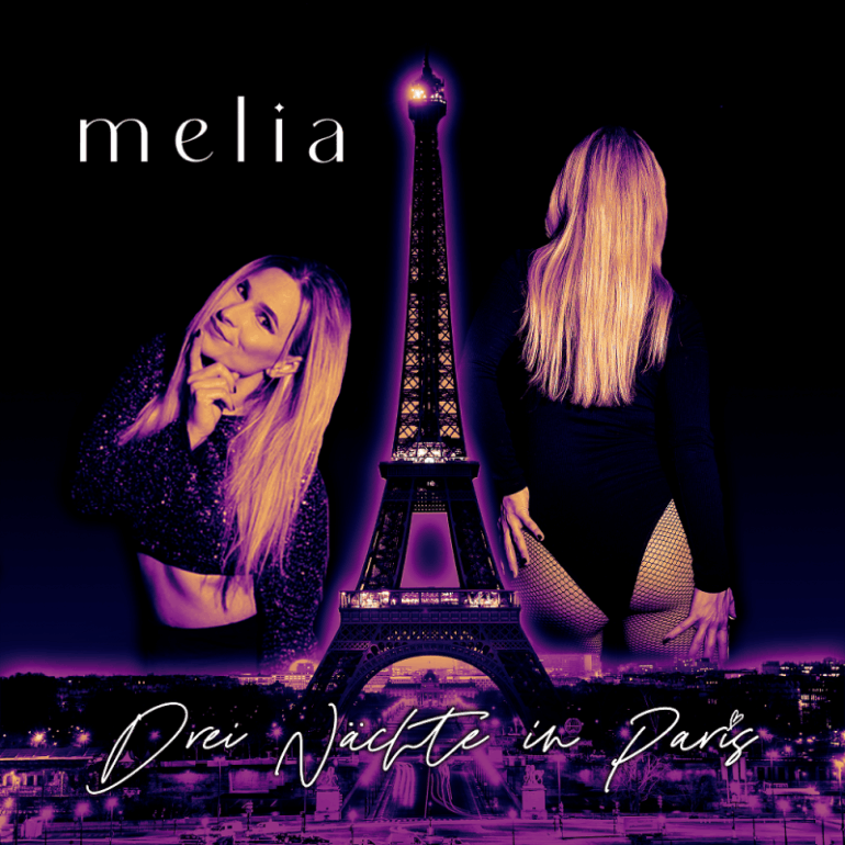 Melia – Drei Nächte In Paris