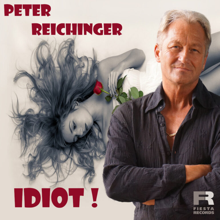 Peter Reichinger – Idiot