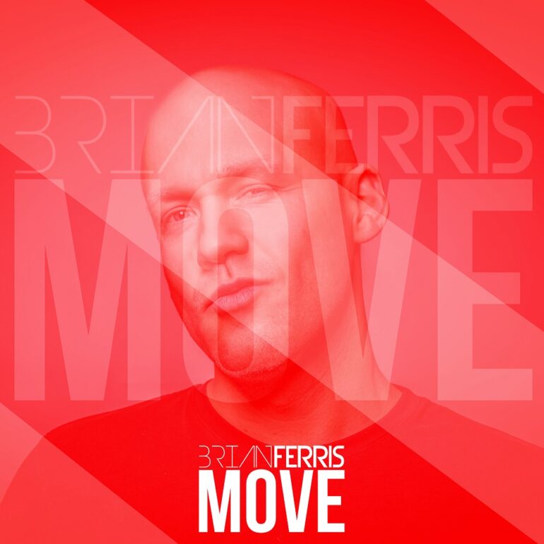 Brian Ferris – Move
