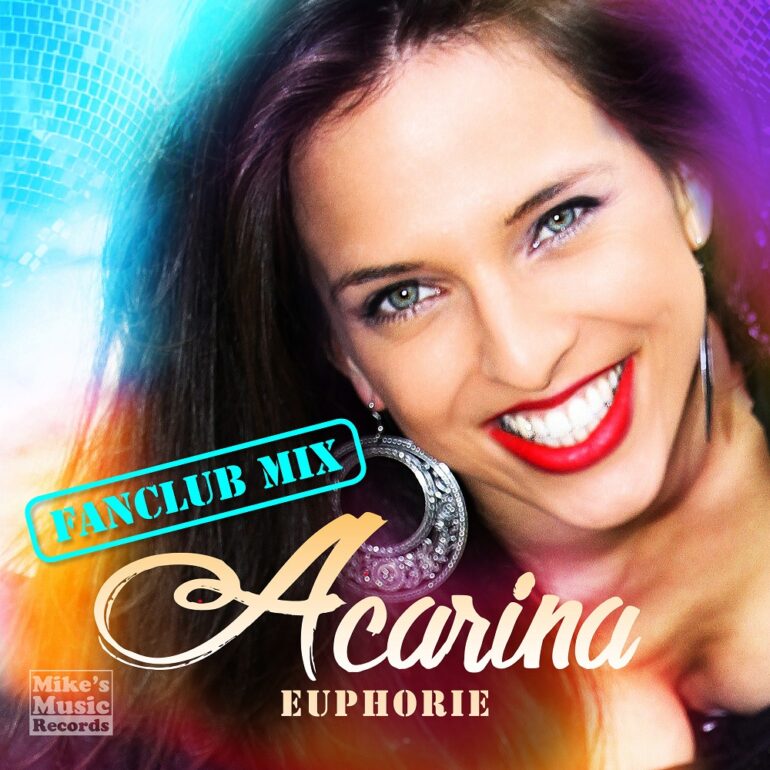 Acarina – Euphorie (Fanclub Mix)