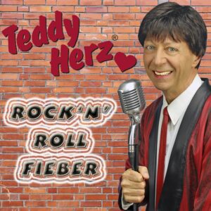Teddy Herz – Rock’n’Roll Fieber