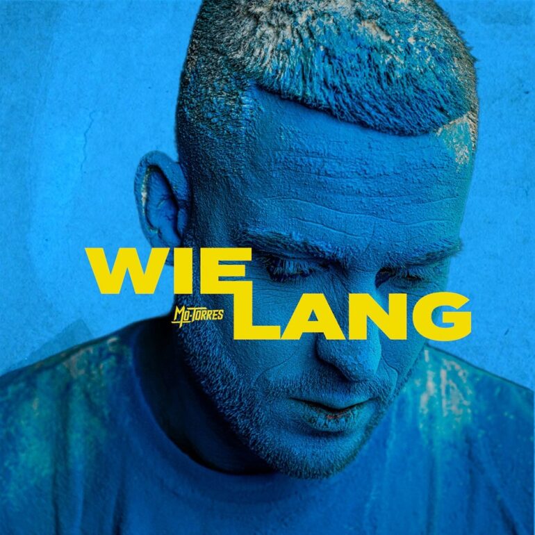 Mo-Torres – Wie Lang