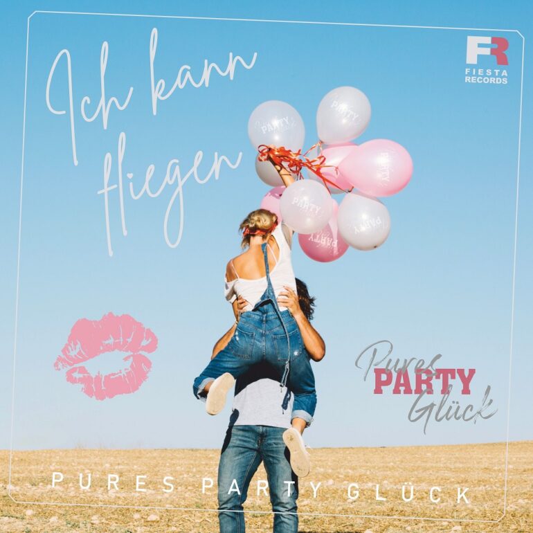 Pures Party Glück – Ich Kann Fliegen