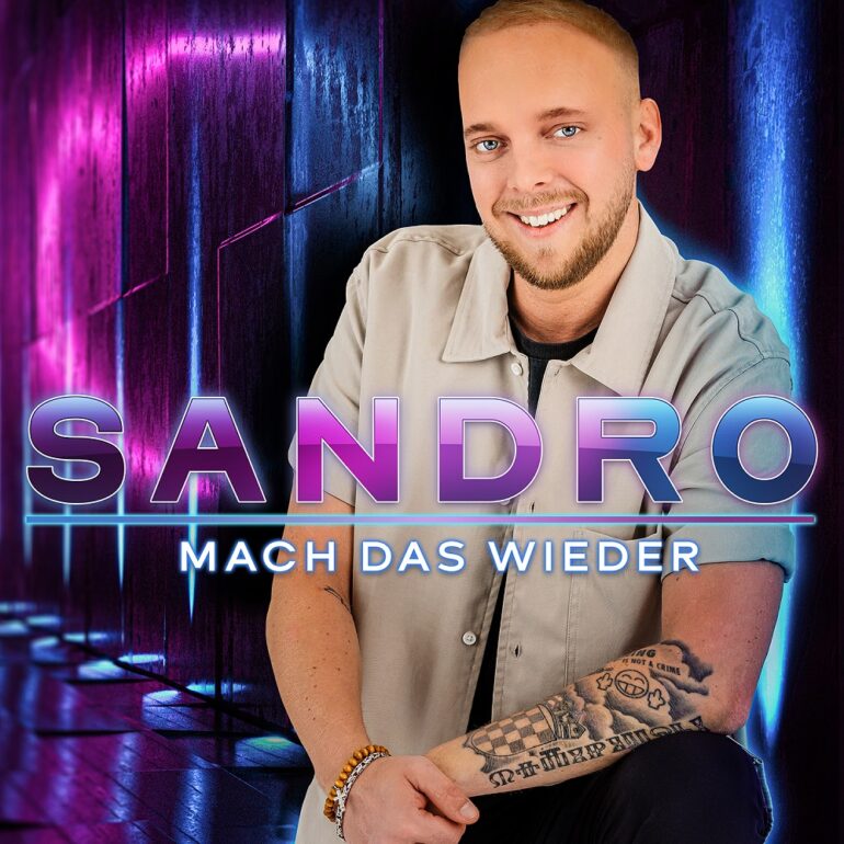 Sandro – Mach Das Wieder