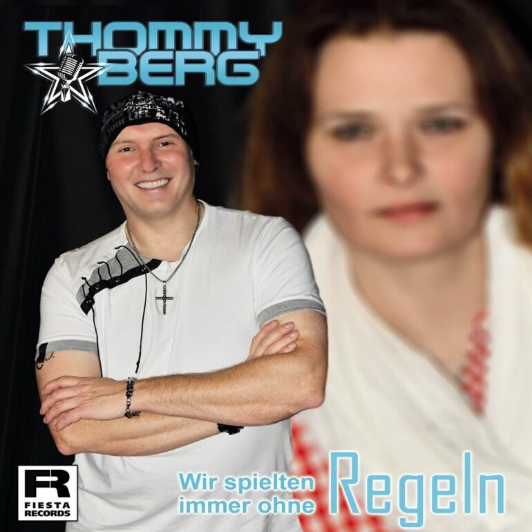 Thommy Berg – Wir Spielten Immer Ohne Regeln
