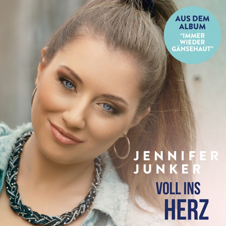 Jennifer Junker – Voll Ins Herz