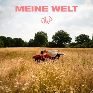 Oli.P – Meine Welt