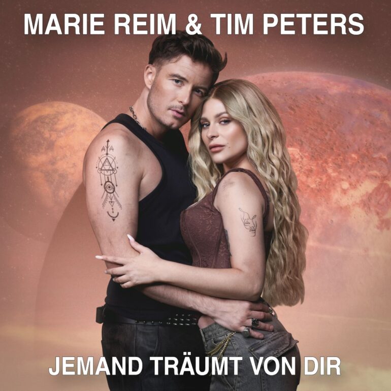 Marie Reim & Tim Peters – Jemand Träumt Von Dir