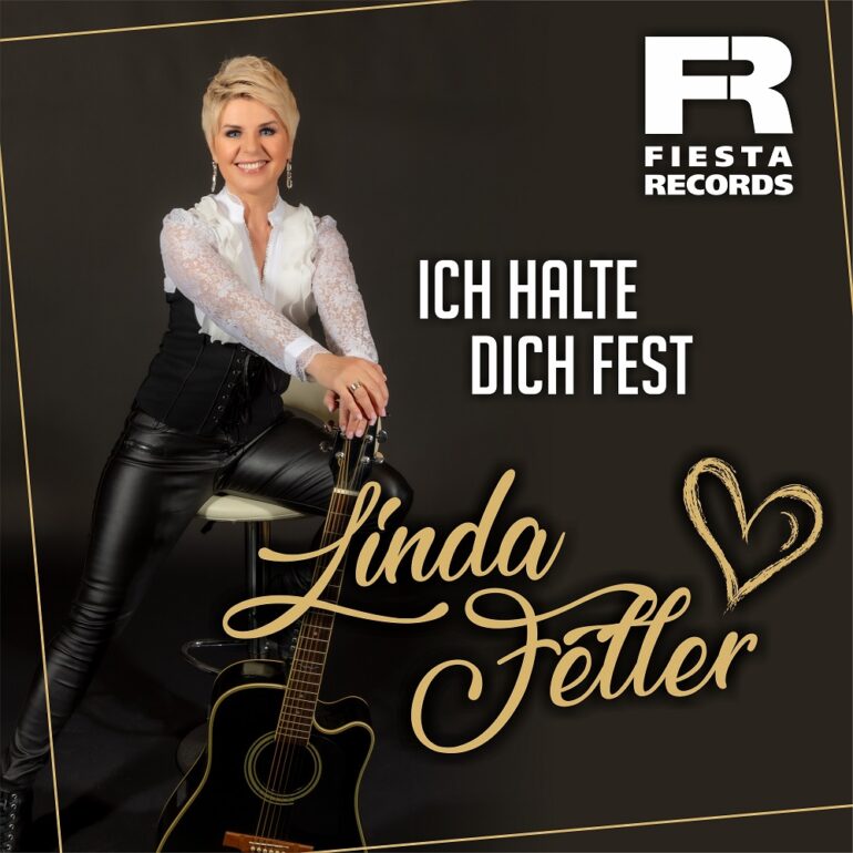 Linda Feller – Ich Halte Dich Fest