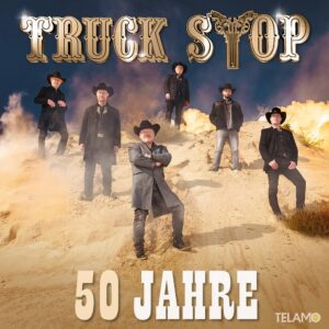 Truck Stop – 50 Jahre