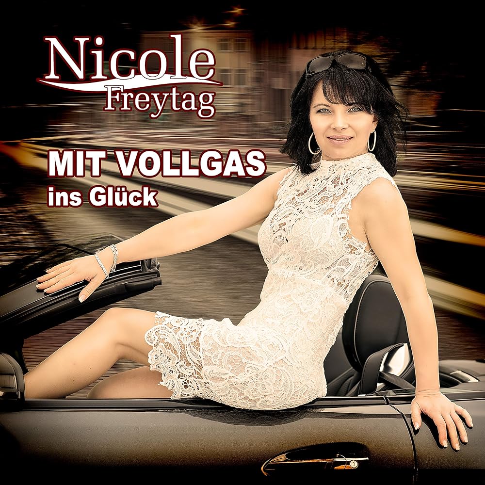 Nicole Freytag – Mit Vollgas Ins Glück