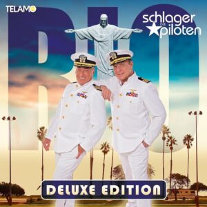 Die Schlagerpiloten – RIO (Deluxe Edition)