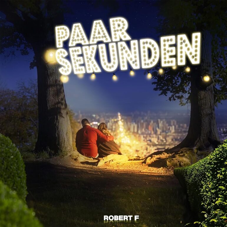 Robert F – Paar Sekunden