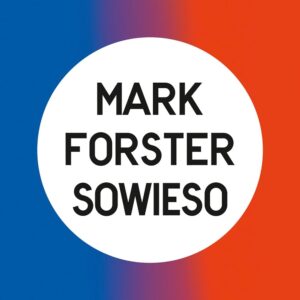 Mark Forster – Sowieso