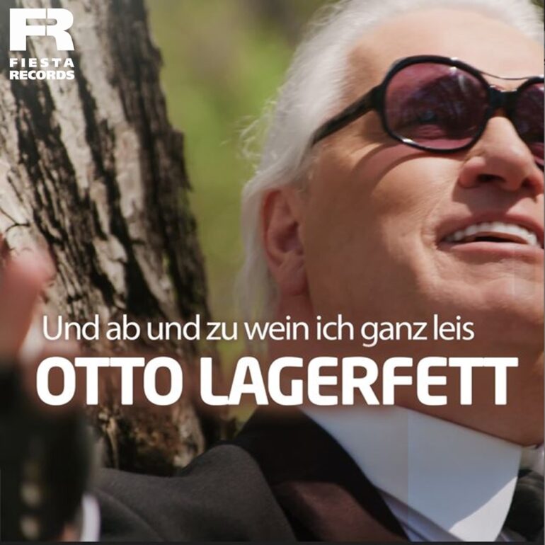 Otto Lagerfett – Und Ab Und Zu Wein Ich Ganz Leis