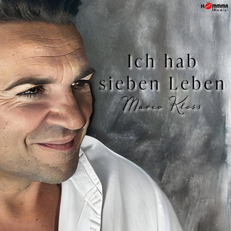 Marco Kloss – Ich Hab Sieben Leben