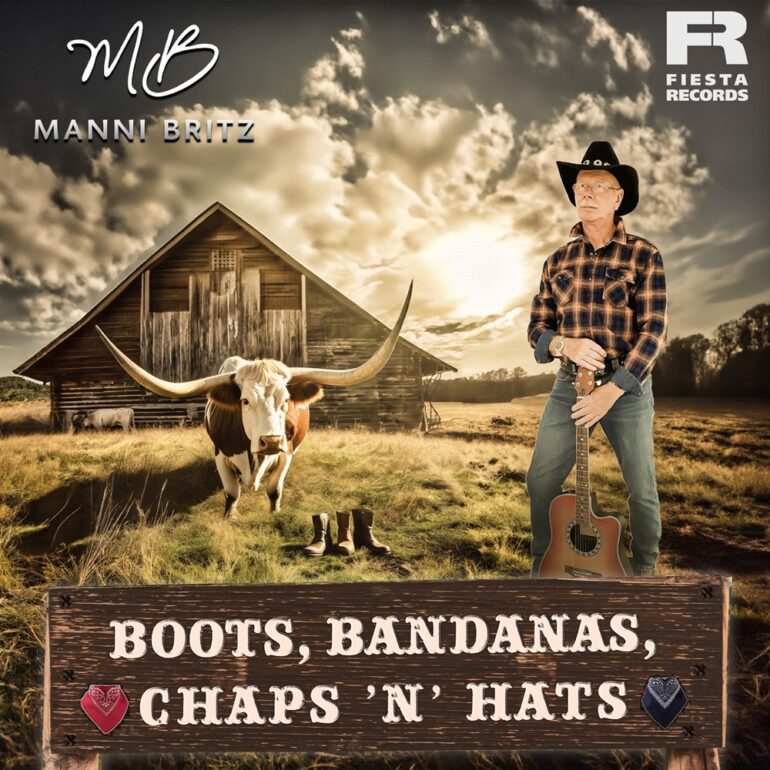 Manni Britz – Boots, Bandanas, Chaps’n’Hats