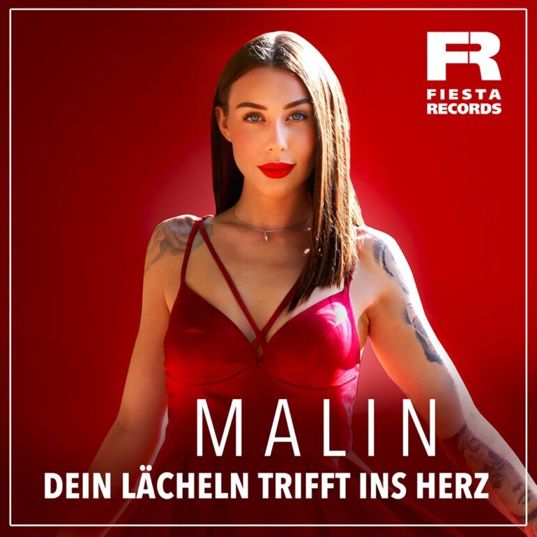 Malin – Dein Lächeln Trifft Ins Herz