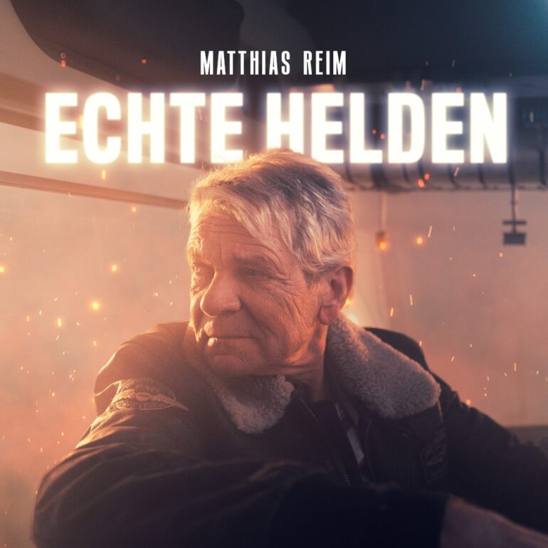 Matthias Reim – Echte Helden