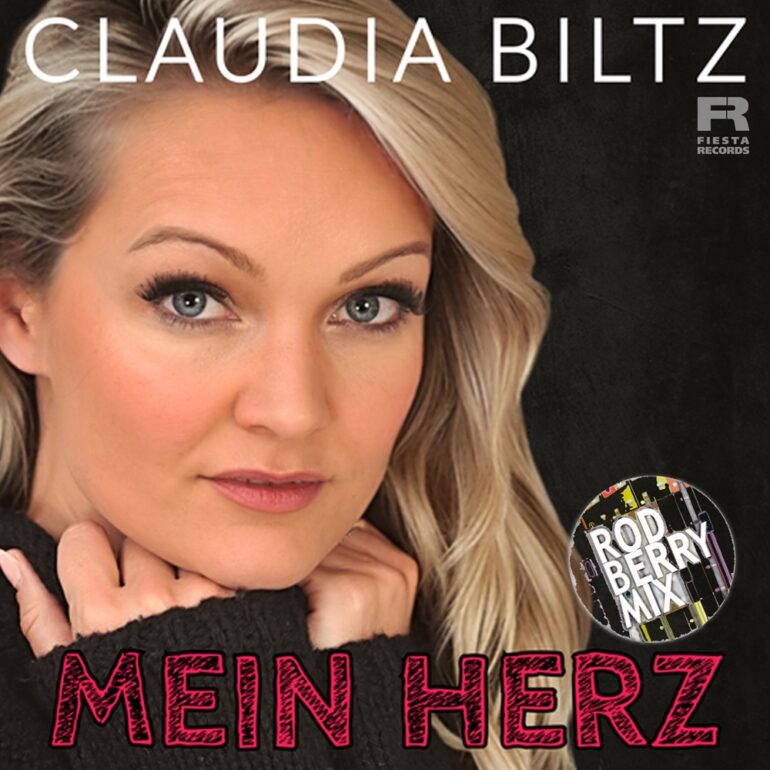 Claudia Biltz – Mein Herz (Rod Berry ReMix)