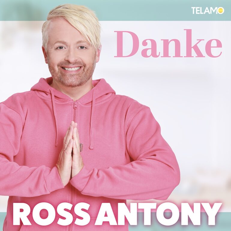 Ross Antony – Danke