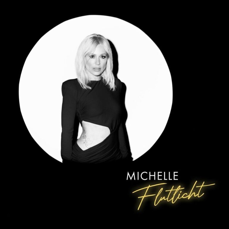 Michelle – Flutlicht / Du Kannst Mich Mal