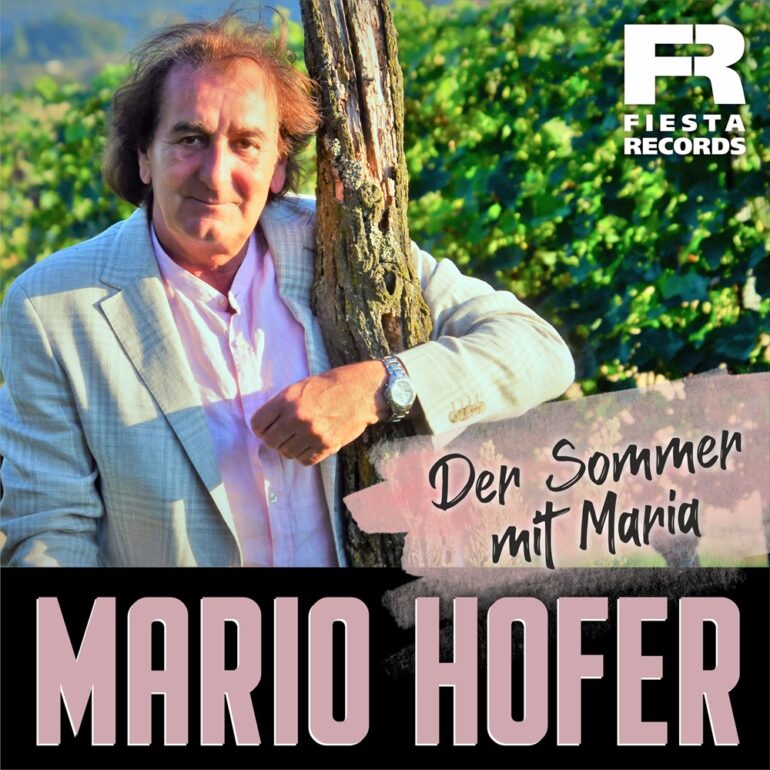 Mario Hofer – Der Sommer Mit Maria
