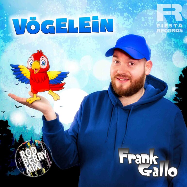 Frank Gallo – Vögelein (Rod Berry Mix)