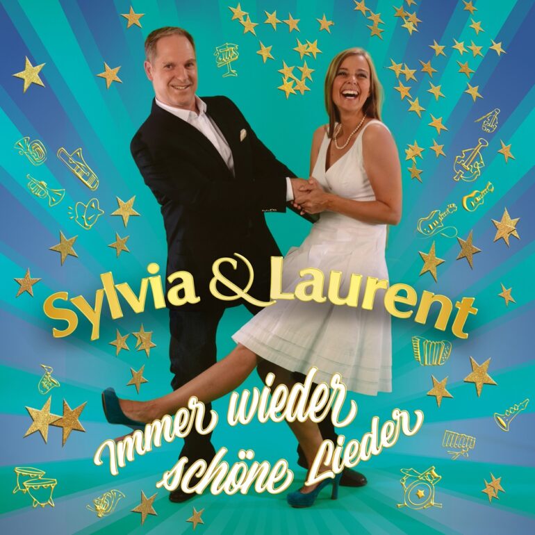 Sylvia & Laurent – Immer Wieder Schöne Lieder