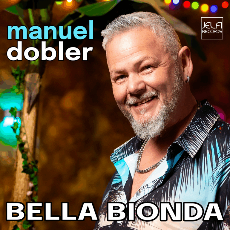 Manuel Dobler – Bella Bionda