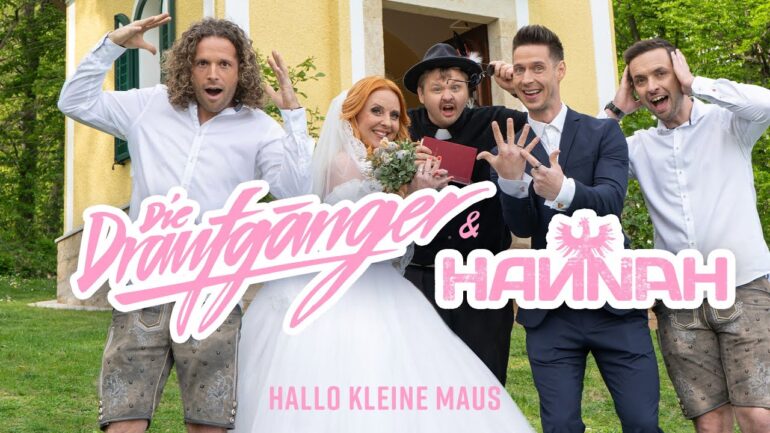 Die Draufgänger & Hannah – Hallo Kleine Maus (Offizielles Musikvideo)