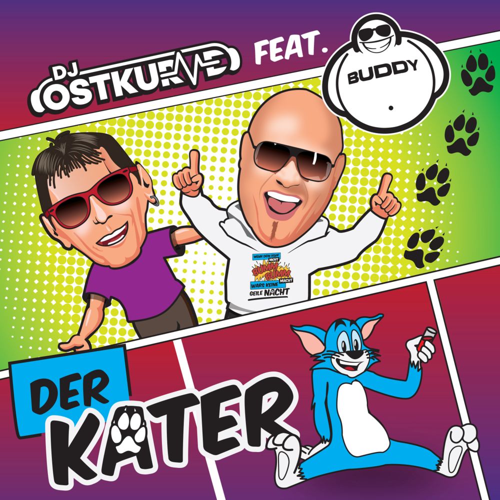 DJ Ostkurve feat. Buddy – Der Kater
