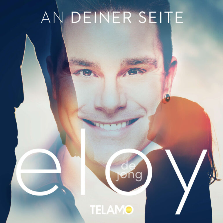 Eloy De Jong – An Deiner Seite