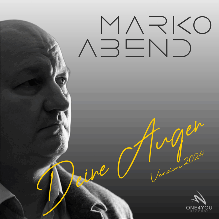 Marko Abend – Deine Augen (Version 2024)