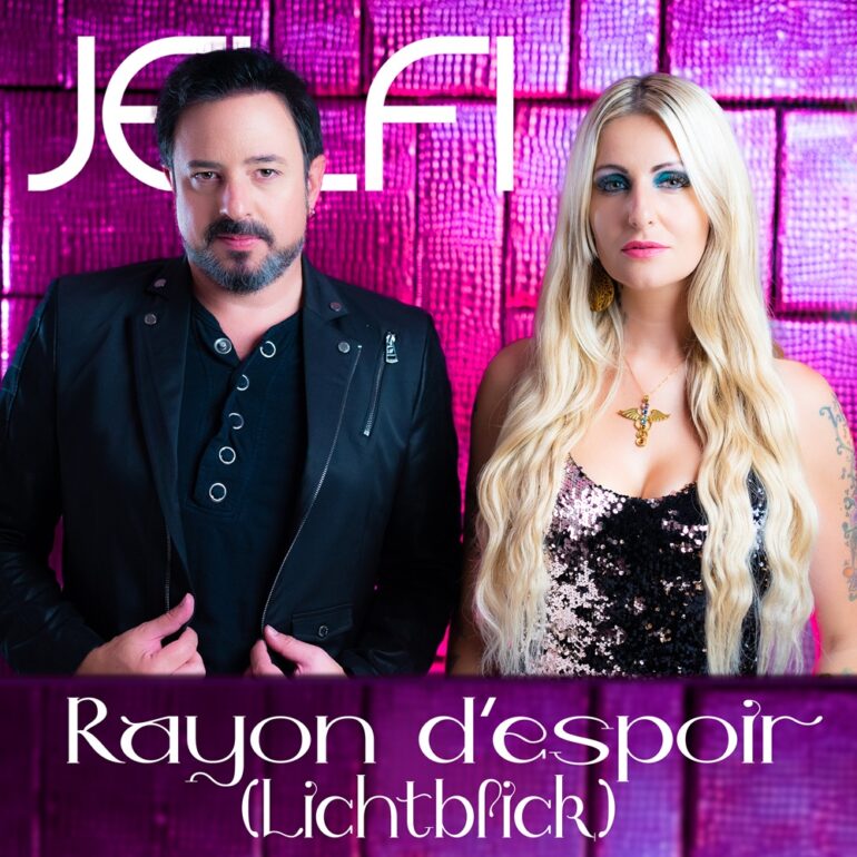 Jelfi – Rayon D´espoir (Lichtblick)