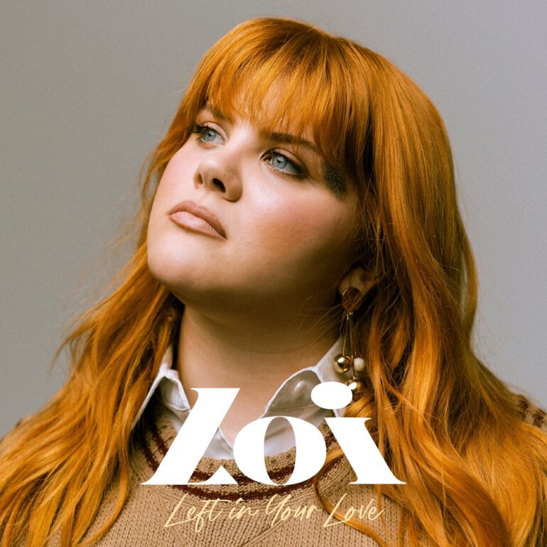 LOI – Left In Your Love