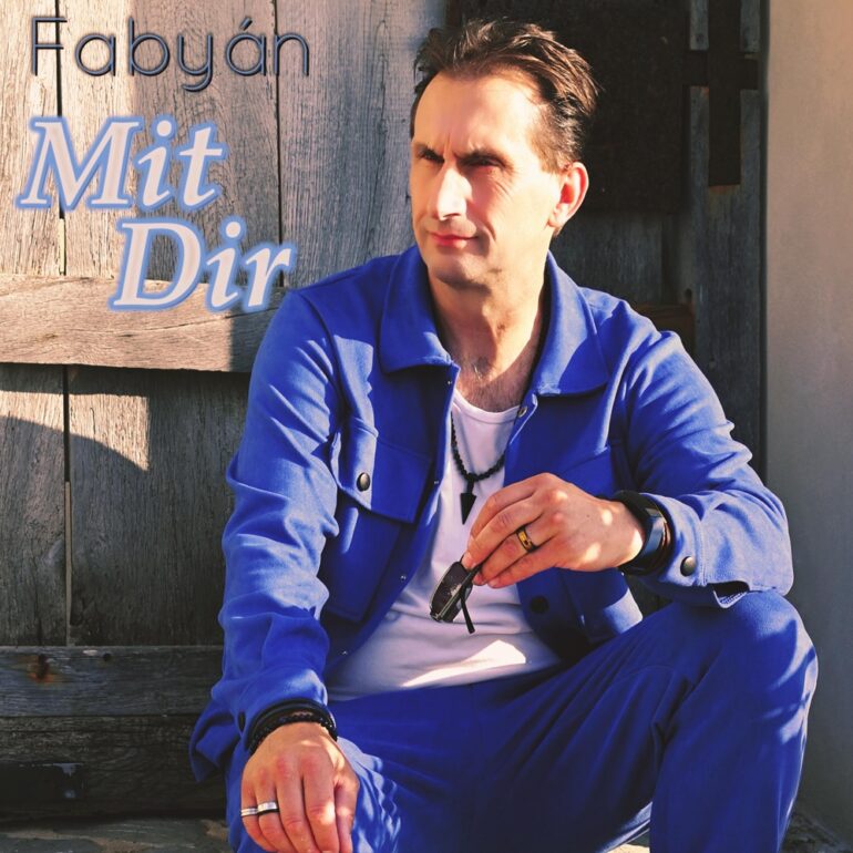 Fabyán – Mit Dir