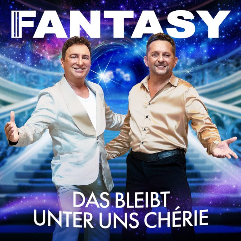 Fantasy – Das Bleibt Unter Uns Chérie