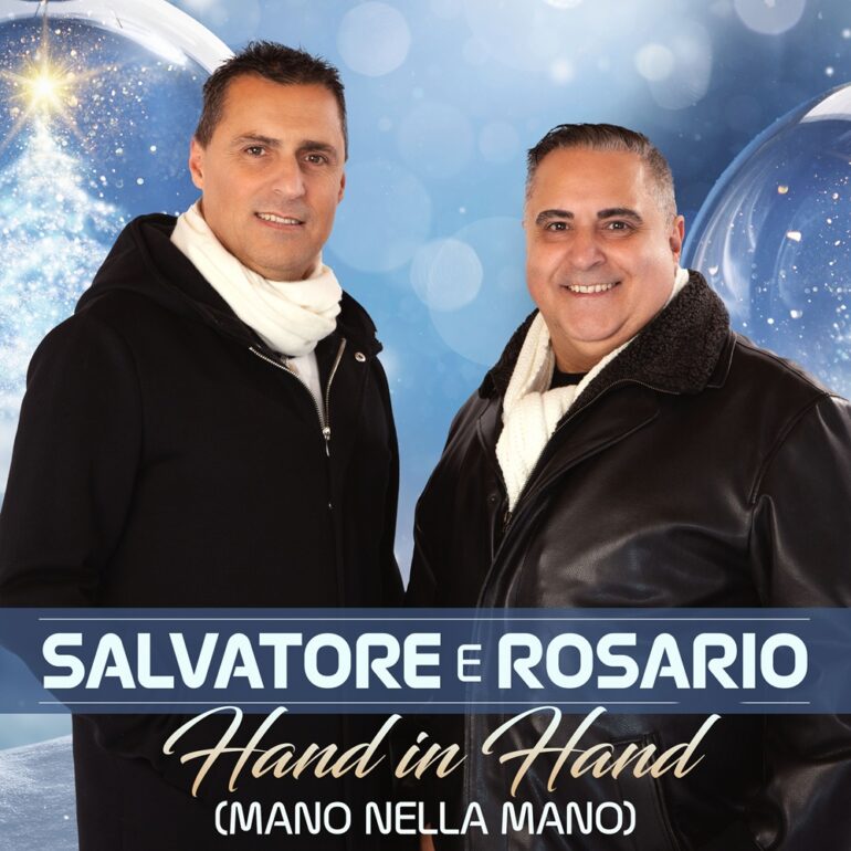 Salvatore E Rosario – Hand In Hand (Mano Nella Mano)