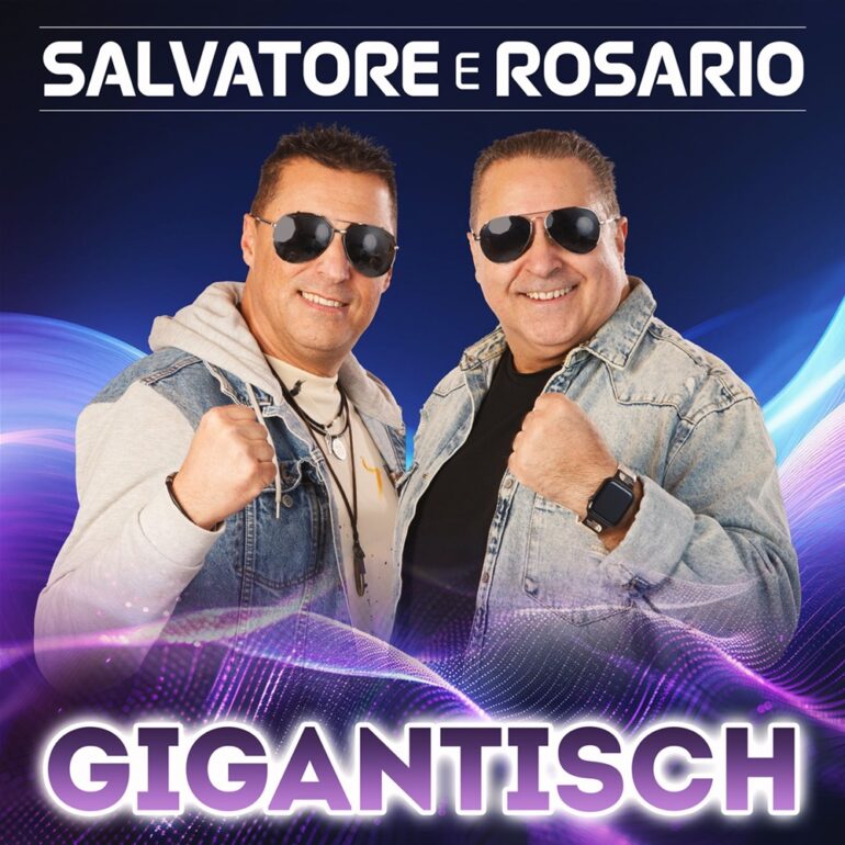 Salvatore E Rosario – Gigantisch