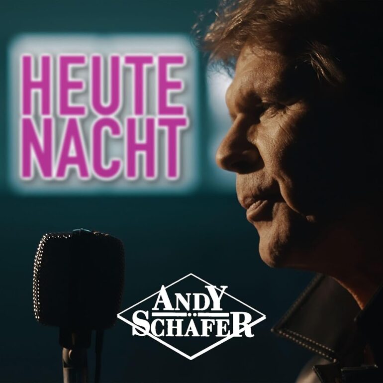 Andy Schäfer – Heute Nacht