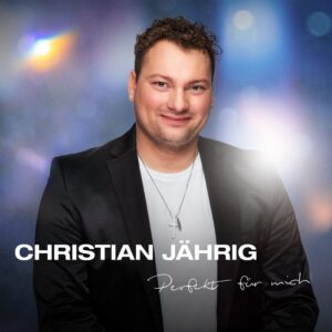 Christian Jährig – Perfekt Für Mich