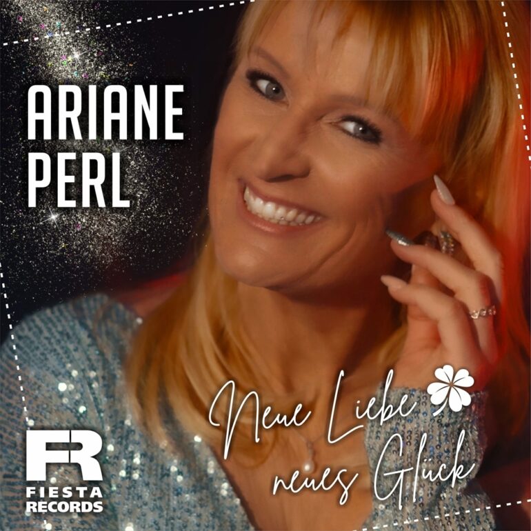 Ariane Perl – Neue Liebe Neues Glück