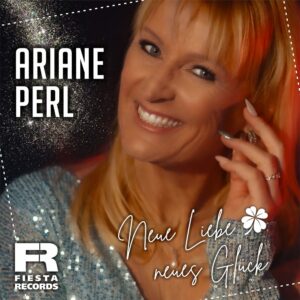 Ariane Perl – Neue Liebe Neues Glück